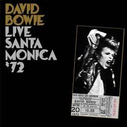Album artwork for Live Santa Monica '72 by David Bowie