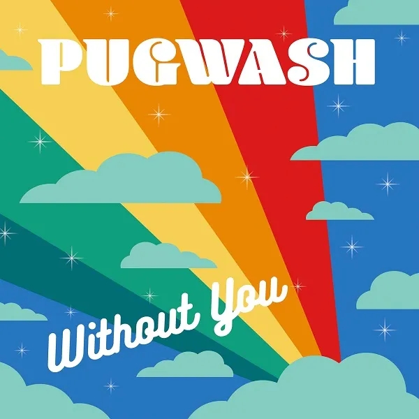 Album artwork for Without You by Pugwash