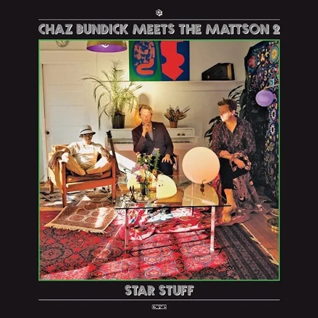 Album artwork for Star Stuff by Chaz Bundick Meets The Mattson 2