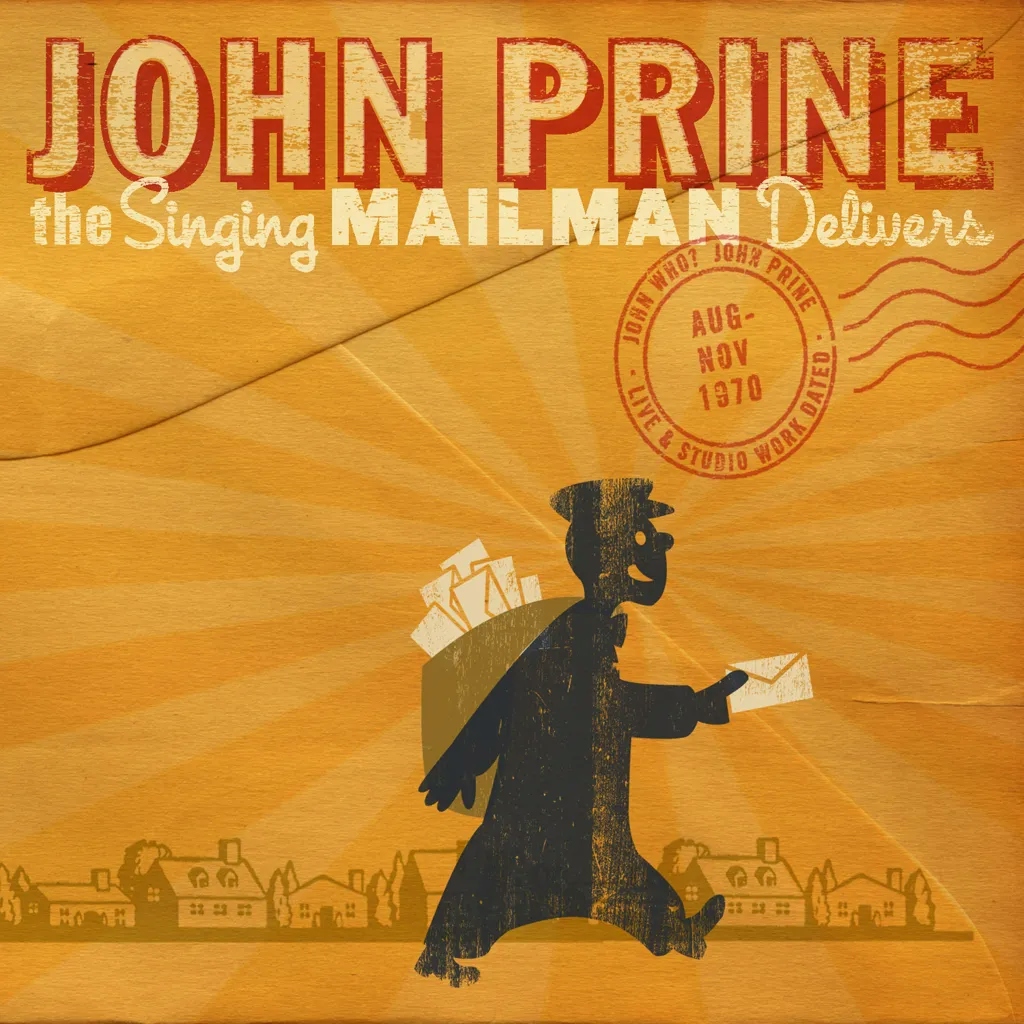 Album artwork for Singing Mailman Delivers by John Prine