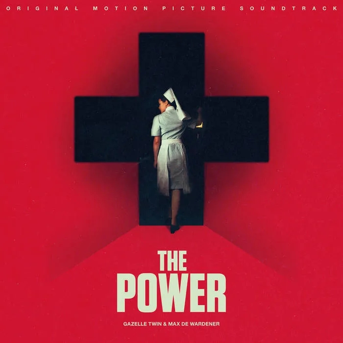 Album artwork for The Power - Original Motion Picture Soundtrack by Gazelle Twin and Max de Wardener