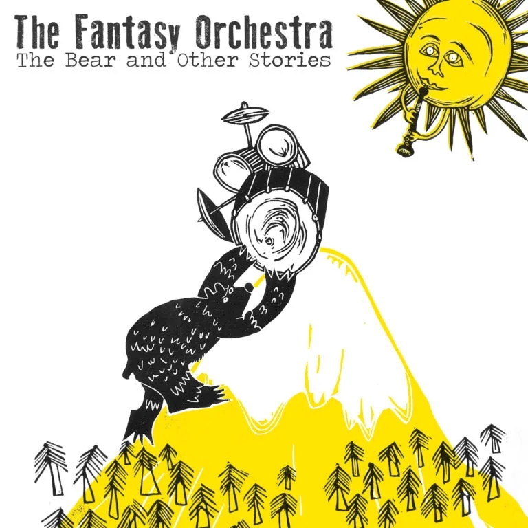 Album artwork for The Bear and Other Stories by The Fantasy Orchestra