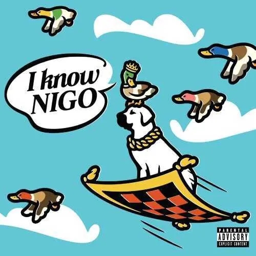 Album artwork for I Know Nigo by Nigo