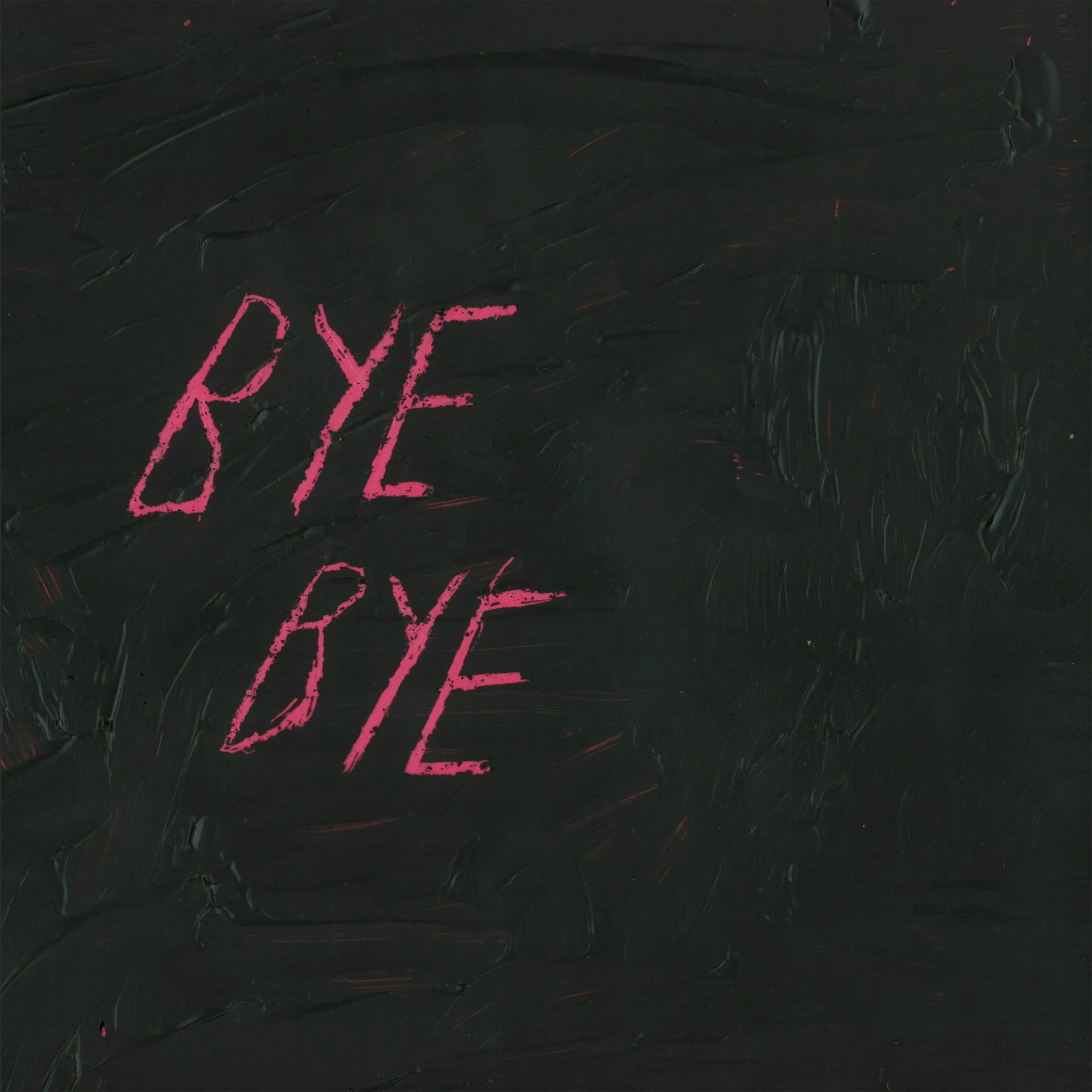 Album artwork for Bye Bye by Blood