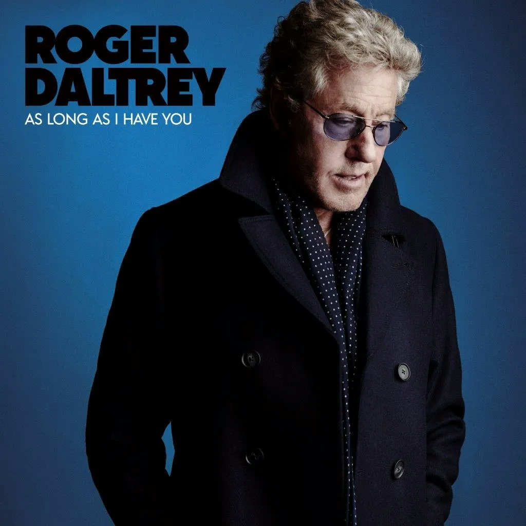 Album artwork for As Long As I Have You by Roger Daltrey