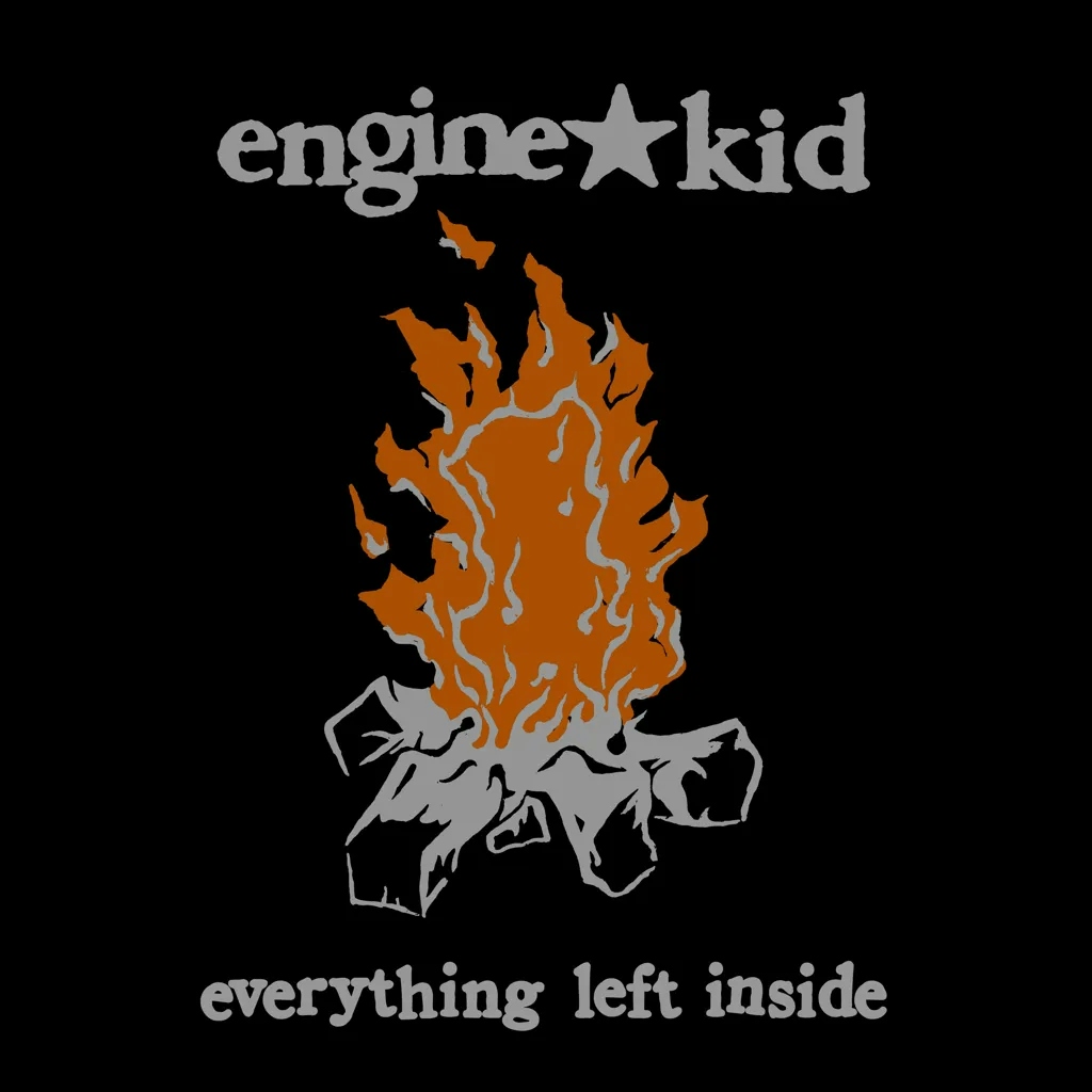 Album artwork for Everything Left Inside by Engine Kid