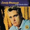 Album artwork for Lonely Weekends by Charlie Rich