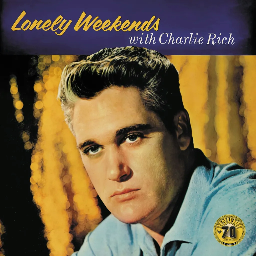 Album artwork for Album artwork for Lonely Weekends by Charlie Rich by Lonely Weekends - Charlie Rich