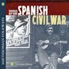 Album artwork for Songs of the Spanish Civil War by Various