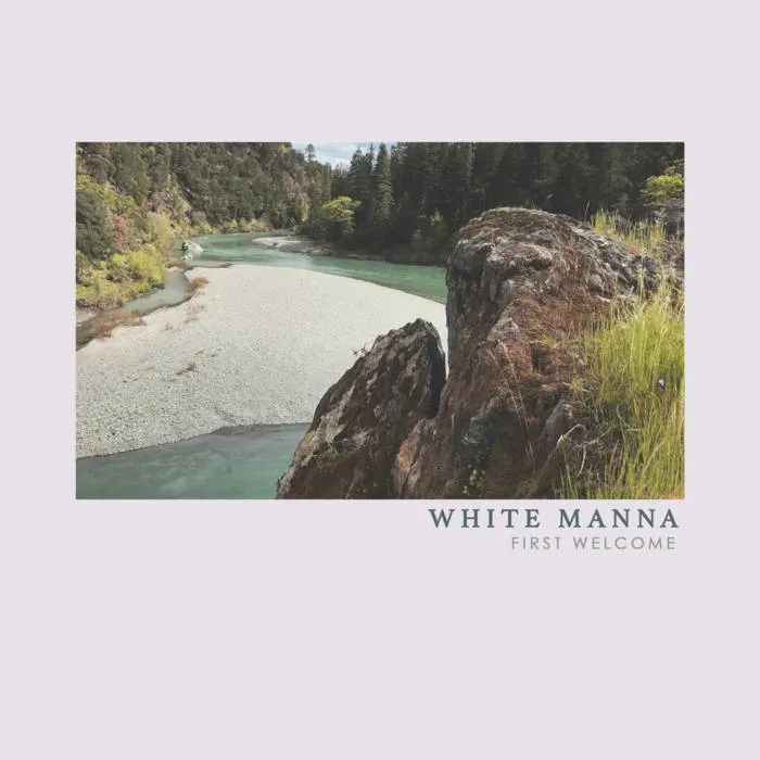 Album artwork for First Welcome by White Manna