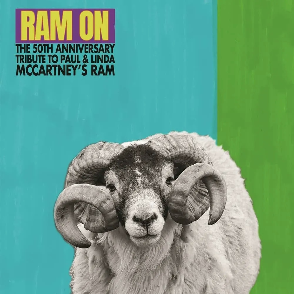 Album artwork for Ram On – The 50th Anniversary Tribute to Paul and Linda McCartney’s Ram by Fernando Perdomo and Denny Seiwell