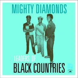 Album artwork for Leaders Of Black Countrys by The Mighty Diamonds
