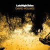 Album artwork for David Holmes - Late Night Tales by Various