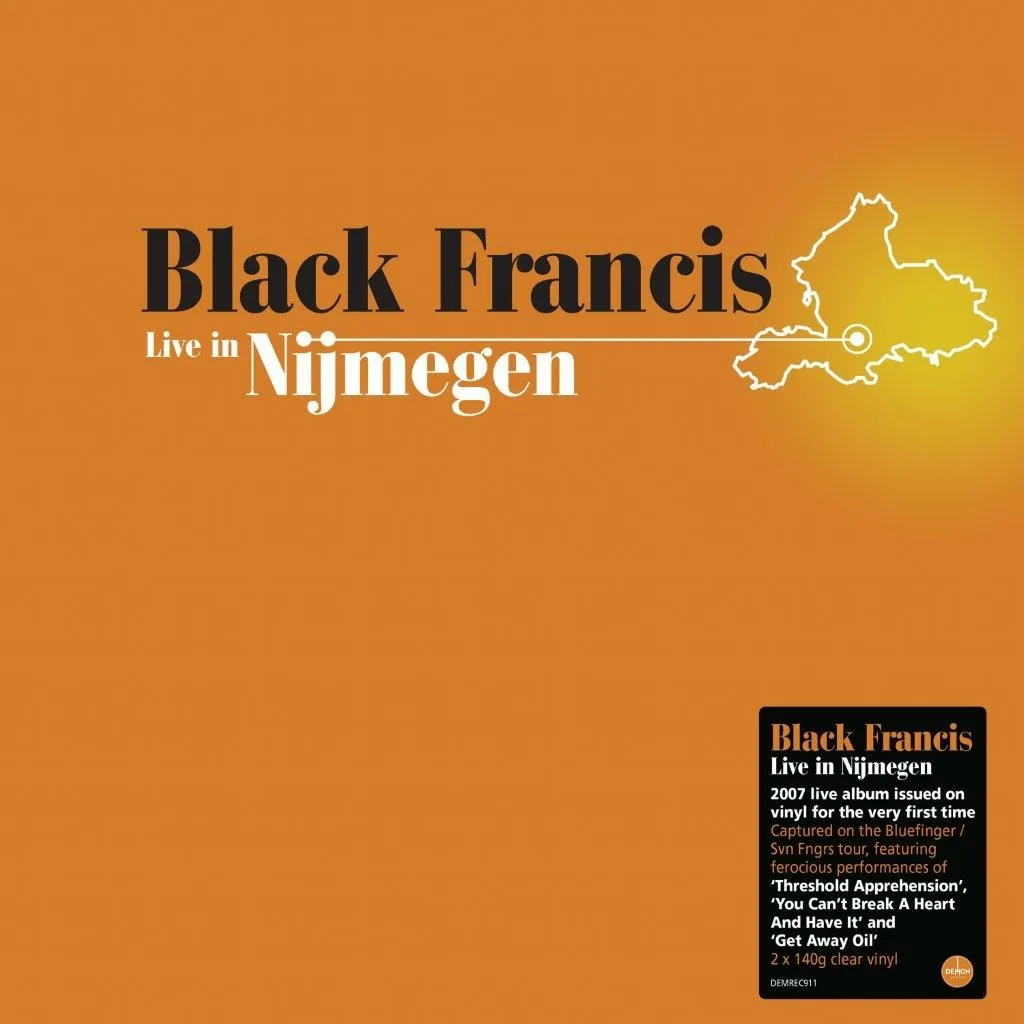 Album artwork for Album artwork for Live In Nijmegen by Black Francis by Live In Nijmegen - Black Francis