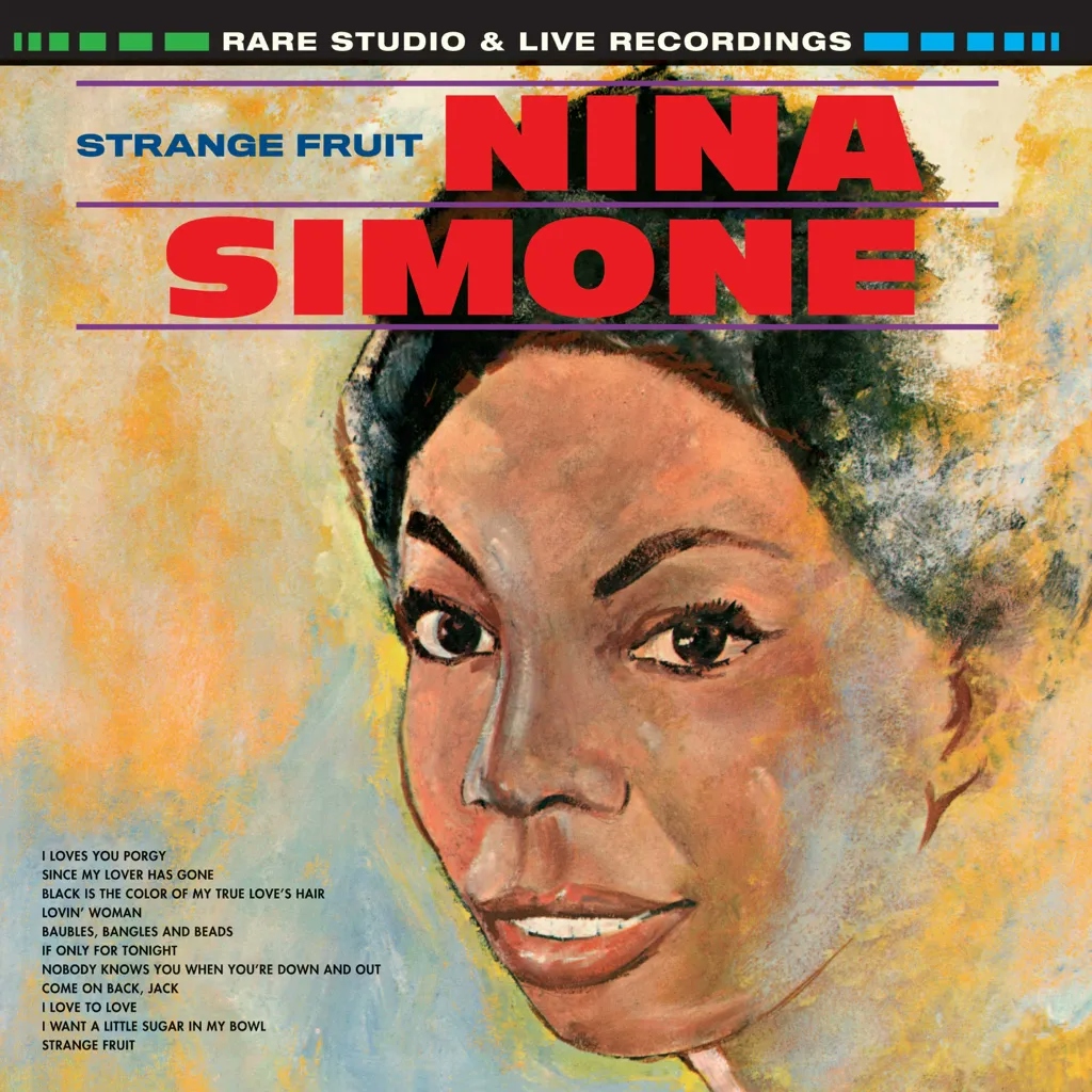 Album artwork for Strange Fruit: Rare Studio and Live Recordings by Nina Simone