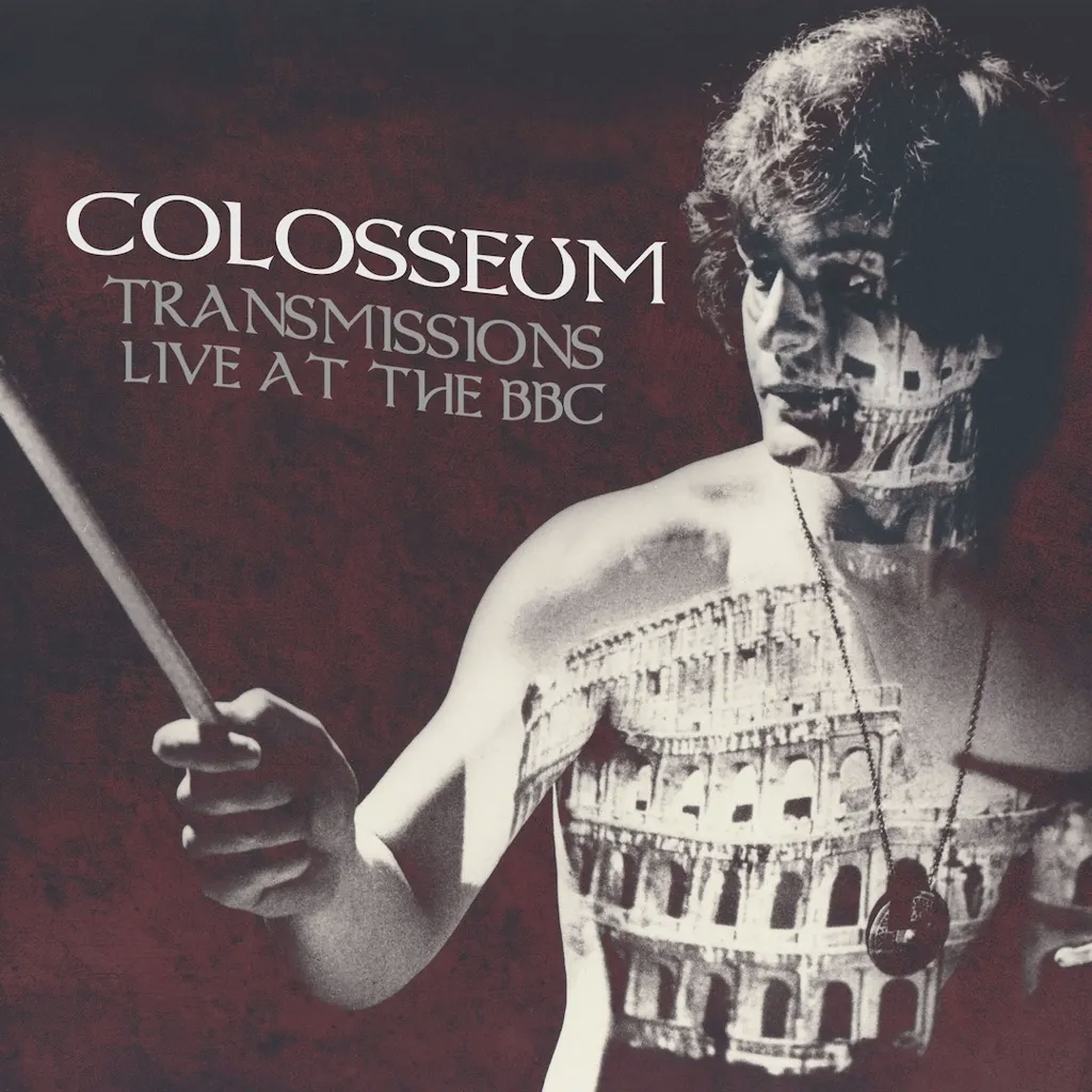 Album artwork for Transmissions Live At The BBC by Colosseum