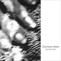 Album artwork for Blue Bell Knoll by Cocteau Twins