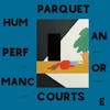 Album artwork for Human Performance by Parquet Courts