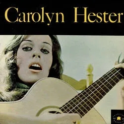 Album artwork for Carolyn Hester by Carolyn Hester