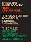 Album artwork for Go Ahead in the Rain: Notes to a Tribe Called Quest by Hanif Abdurraqib