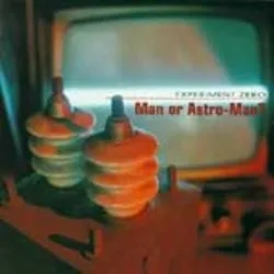 Album artwork for Experiment Zero by Man Or Astroman?