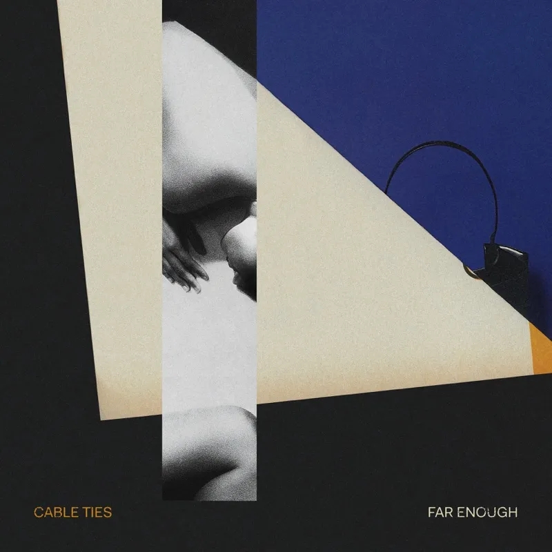 Album artwork for Far Enough by Cable Ties