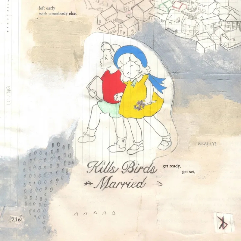 Album artwork for Album artwork for Married by Kills Birds by Married - Kills Birds