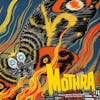 Album artwork for Mothra Original Motion Picture Soundtrack by Yuji Koseki