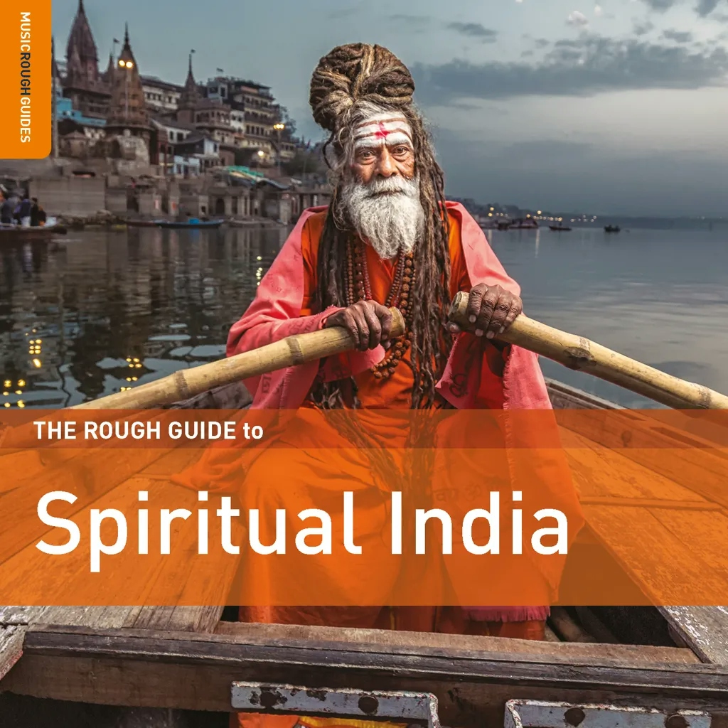 Album artwork for The Rough Guide to Spiritual India by Various