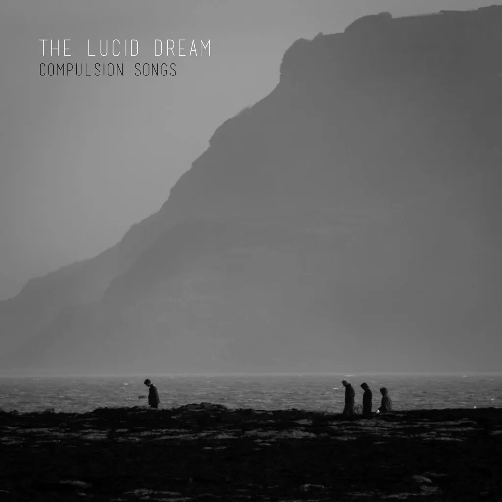 Album artwork for Compulsion Songs by The Lucid Dream