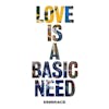 Album artwork for Love is a Basic Need by Embrace
