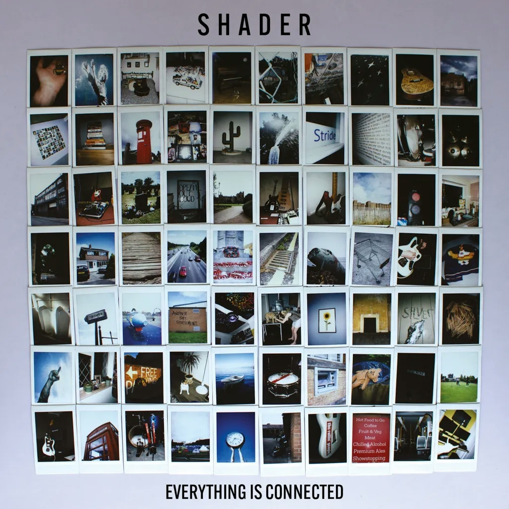 Album artwork for Everything is Connected by Shader