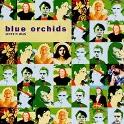 Album artwork for Mystic Bud by The Blue Orchids