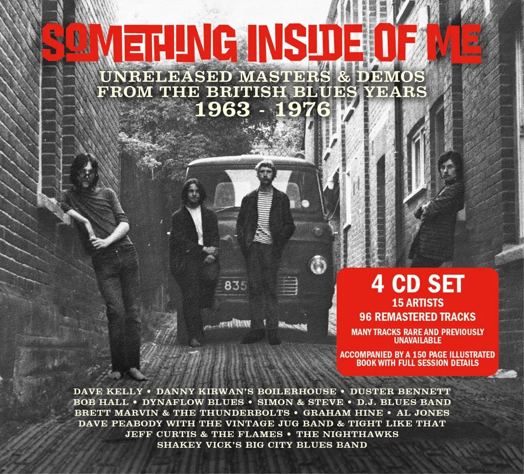 Album artwork for Something Inside Of Me: Unreleased Masters and Demos From The British Blues Years 1963 - 1976 by Various
