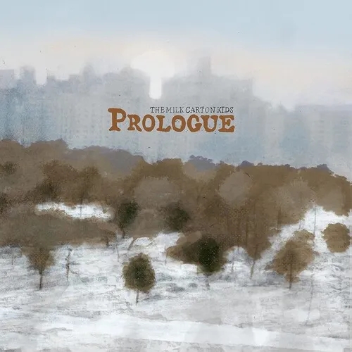 Album artwork for Prologue (10th Anniversary Box Set) by The Milk Carton Kids