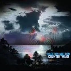 Album artwork for Country Ways by Carlton Melton