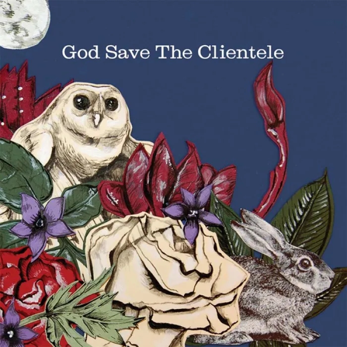 Album artwork for God Save The Clientele (Reissue) by The Clientele