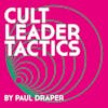 Album artwork for Cult Leader Tactics by Paul Draper