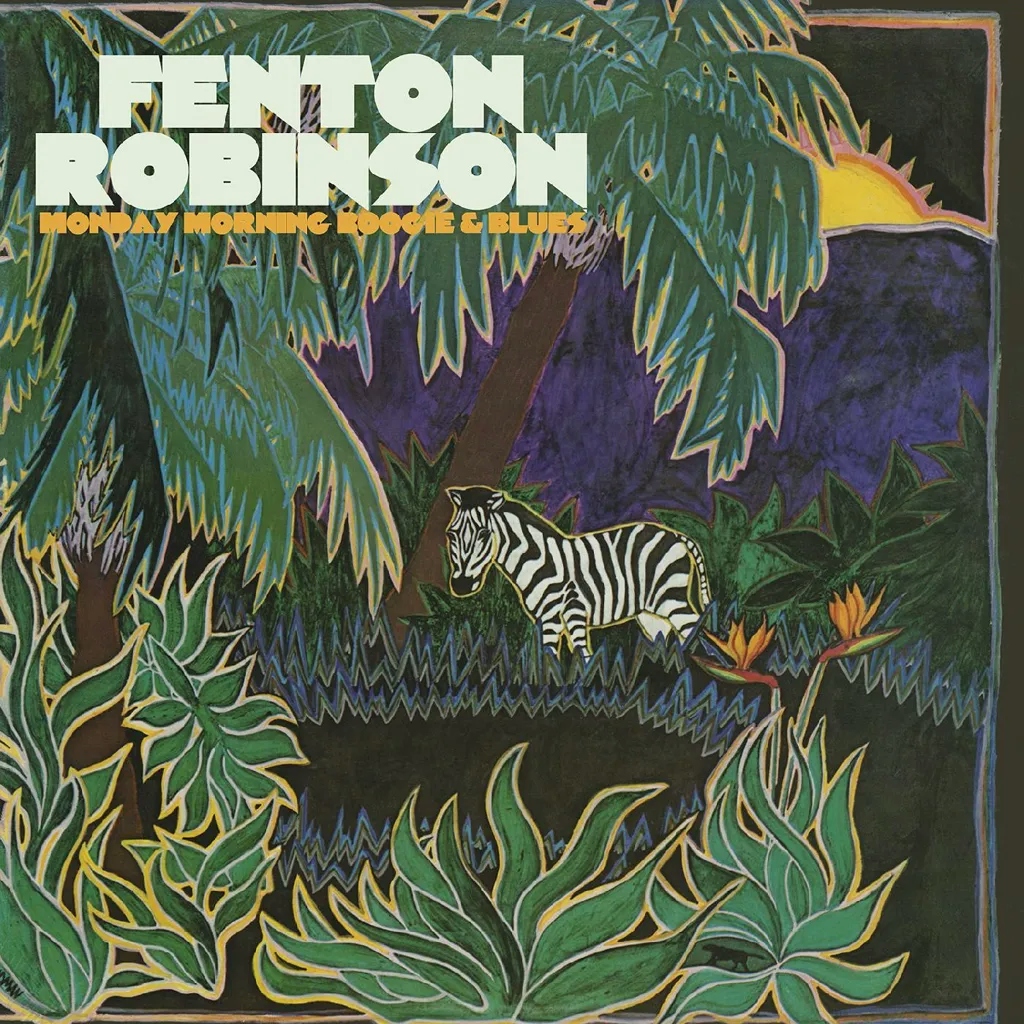 Album artwork for Album artwork for Monday Morning Boogie & Blues by Fenton Robinson by Monday Morning Boogie & Blues - Fenton Robinson
