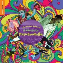 Album artwork for Rough Guide to the World of Psychedelia by Various