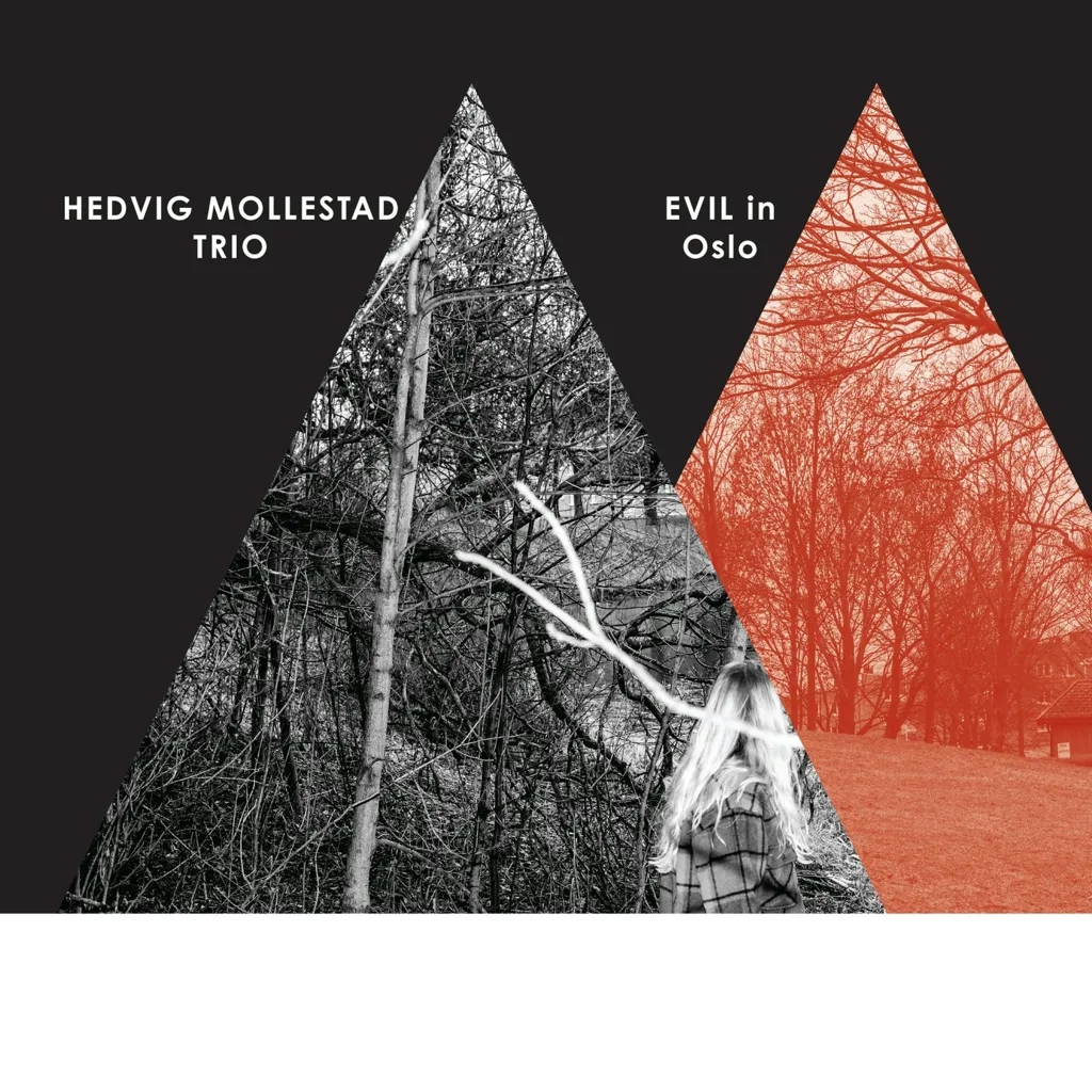 Album artwork for Evil In Oslo by Hedvig Mollestad 