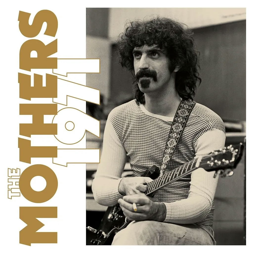 Album artwork for The Mothers 1971 by Frank Zappa