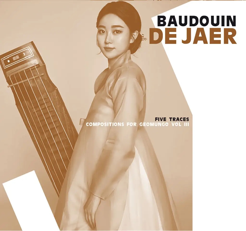 Album artwork for Five Traces - Geomungo Compositions Vol III by Baudouin De Jaer