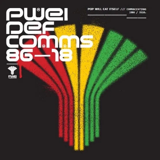 Album artwork for Def Comms 86 - 18 - Pop Will Eat Itself /// Communications 1986 / 2018 by Pop Will Eat Itself
