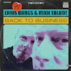 Album artwork for Back To Business by Chris Bangs and Mick Talbot