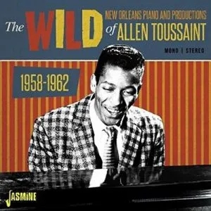 Album artwork for Wild New Orleans Piano and Productions 58 - 62 by Allen Toussaint