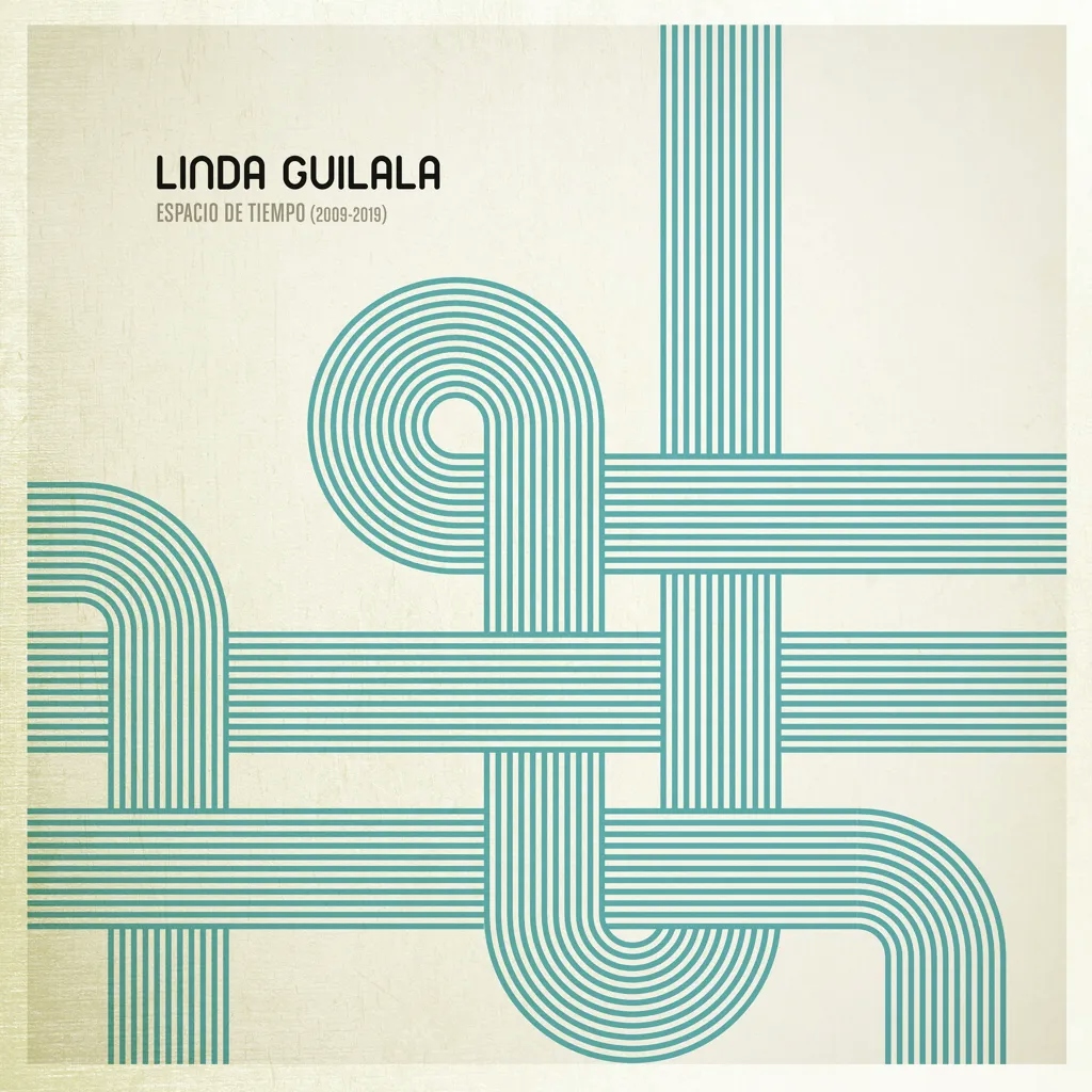 Album artwork for Espacio De Tiempo (2009 - 2019) by Linda Guilala