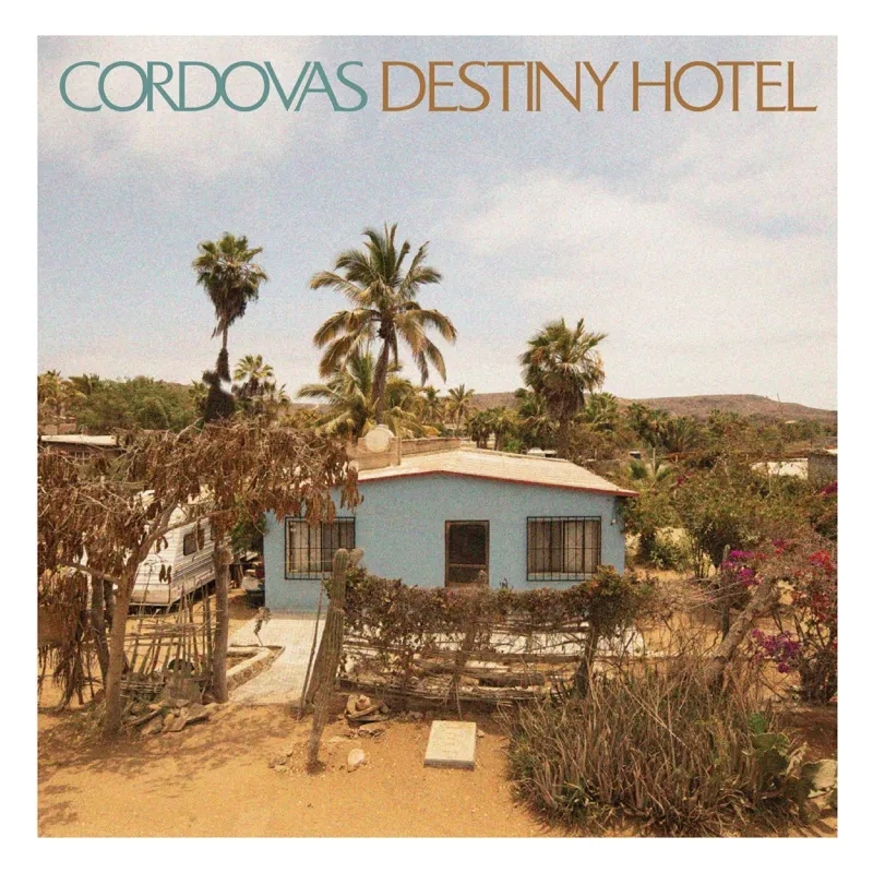 Album artwork for Destiny Hotel by Cordovas