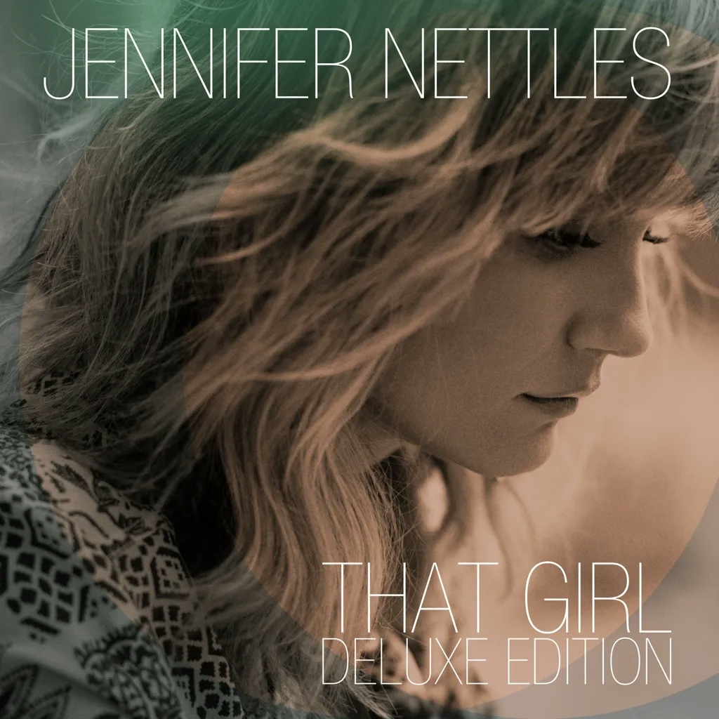 Album artwork for That Girl by Jennifer Nettles
