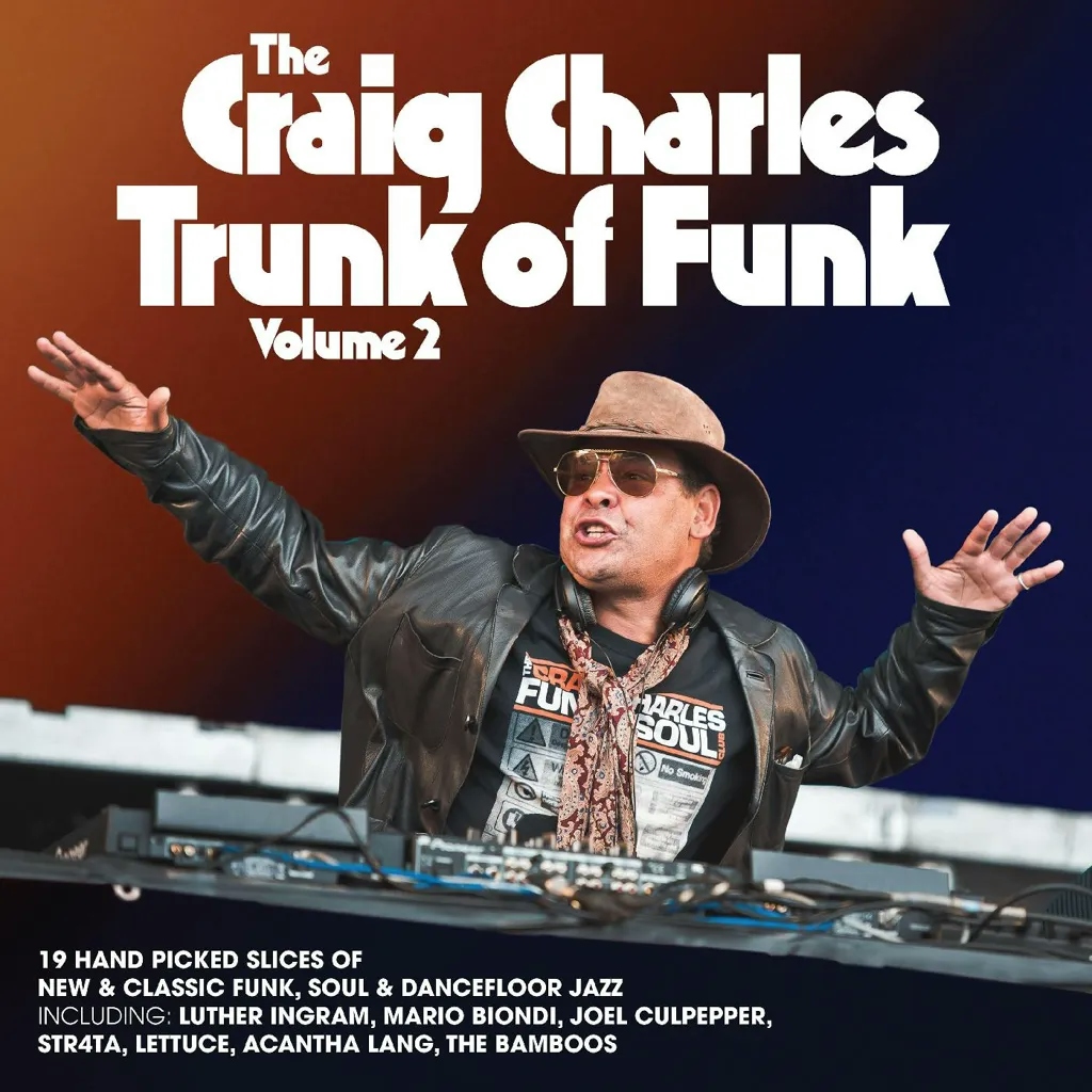 Album artwork for The Craig Charles Trunk of Funk - Volume 2 by Various Artists